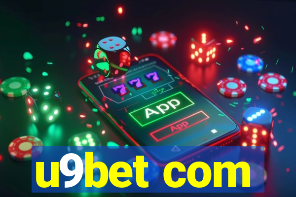 u9bet com